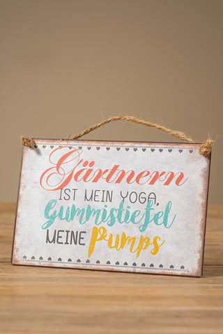 Schild "Gärtnern ist mein Yoga"