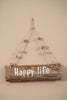 Holzschild "Treibholz" Happy life